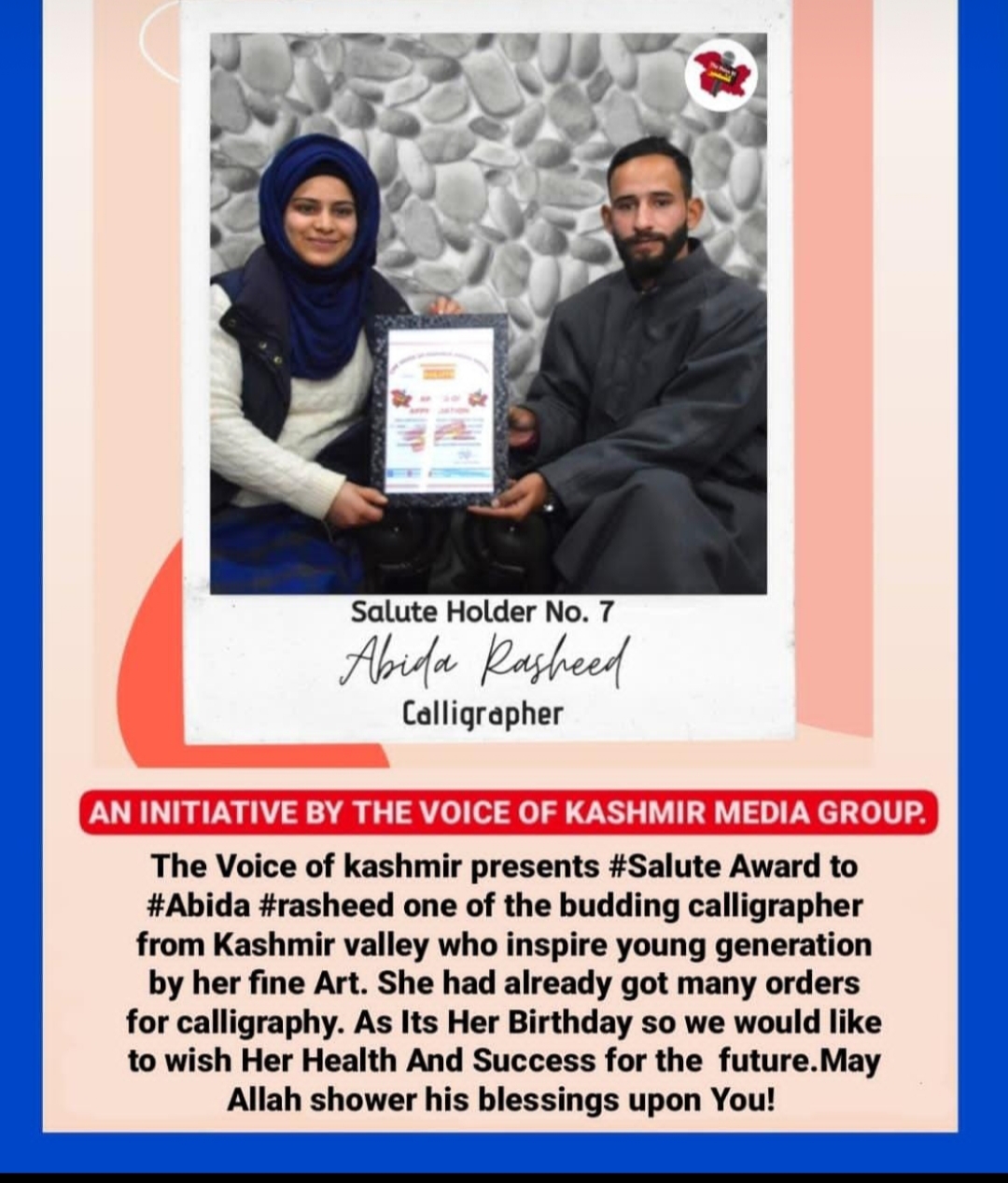 The Voice of kashmir presents Salute Award to Abida rasheed one of the budding calligrapher from Kashmir valley