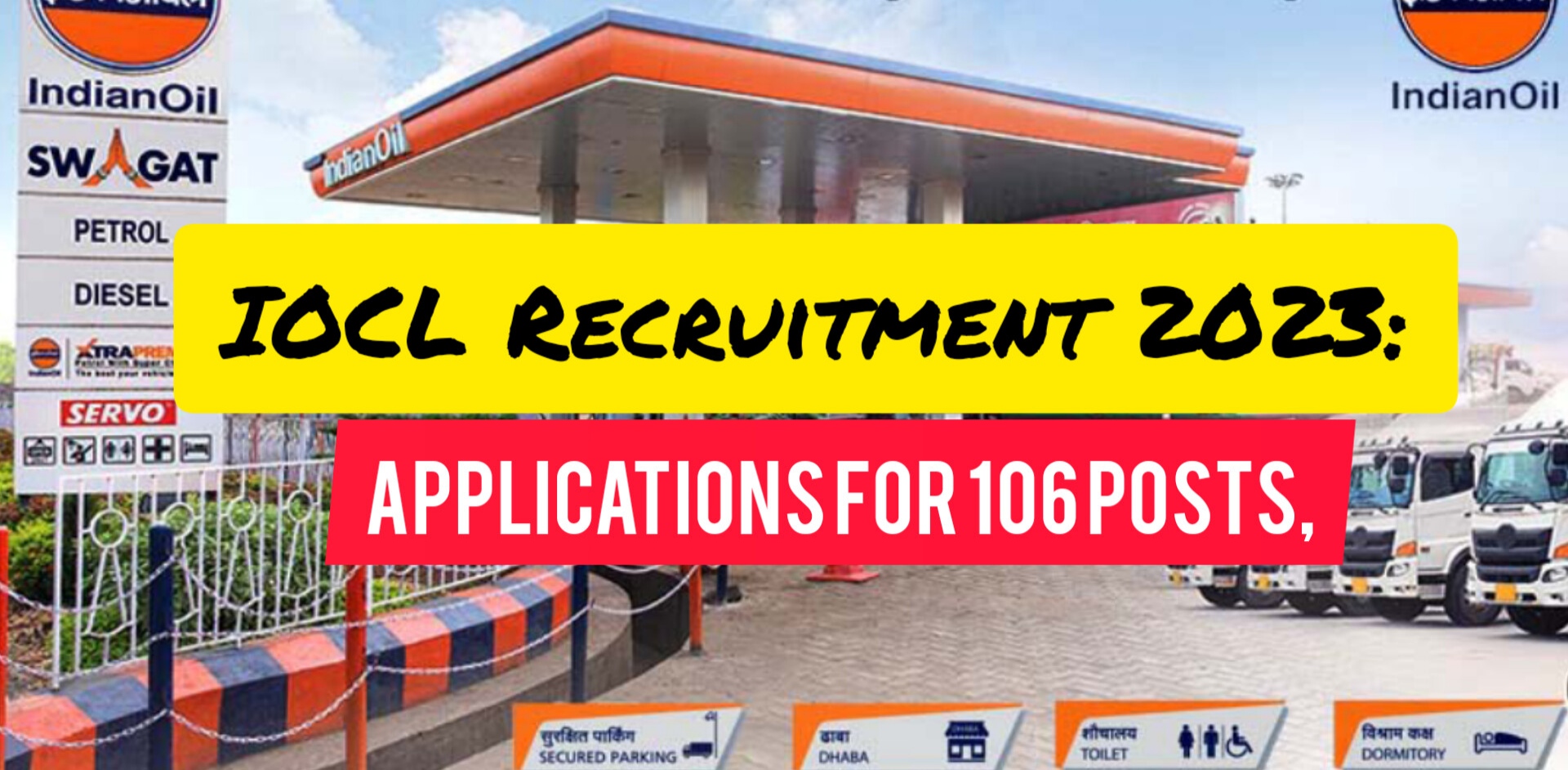 IOCL Recruitment 2023: Indian Oil Corporation Ltd invites applications for 106 posts, check age limit, How to apply